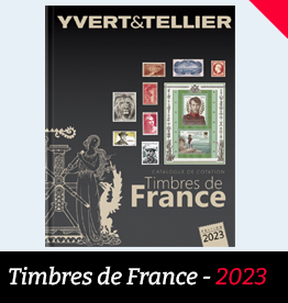 Catalogue de cotation des Timbres de France - 2023 - Yvert et Tellier